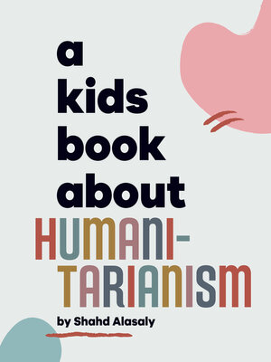 cover image of A Kids Book About Humanitarianism